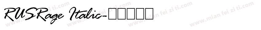 RUSRage Italic字体转换